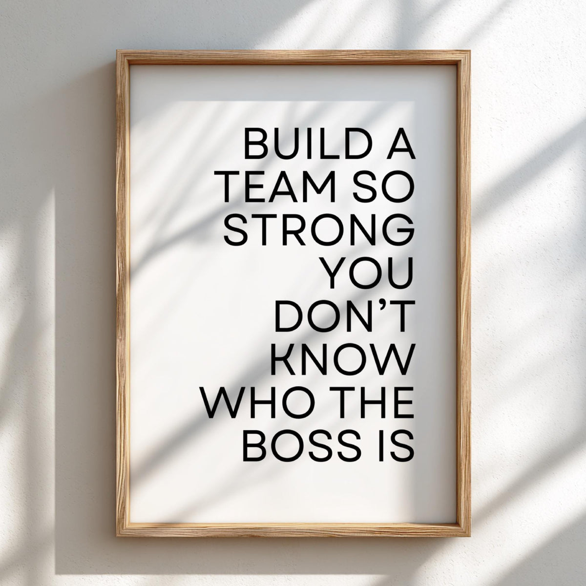 Build A Team So Strong Poster | Powerful White Wall Art | Motivational Quote Print | Teamwork Decor | Bold Typography Design