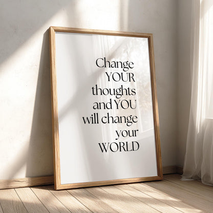Change Your Thoughts Poster | Powerful White Wall Art | Motivational Quote Print | Mindset Decor | Bold Typography Design