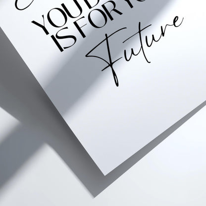 Everything Is Future Poster | Powerful White Wall Art | Motivational Quote Print | Mindset Decor | Bold Typography Design