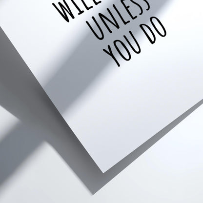 Nothing Will Work Unless You Do Poster | White Minimalist Wall Art Print | Action Motivational Quote | Clean Typography Decor