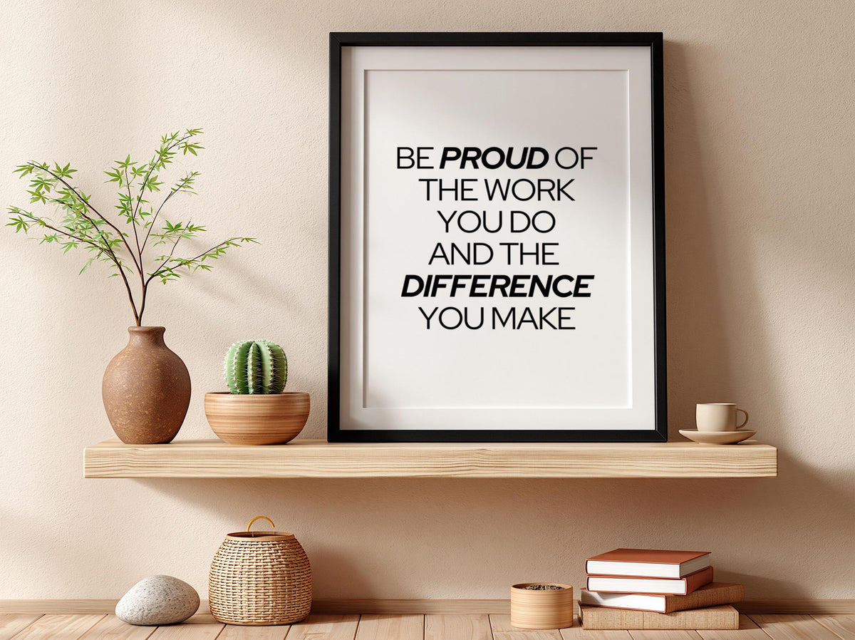 Proud Difference Poster | White Minimalist Wall Art Print | Motivational Quote | Identity & Mindset Decor | Clean Typography Design