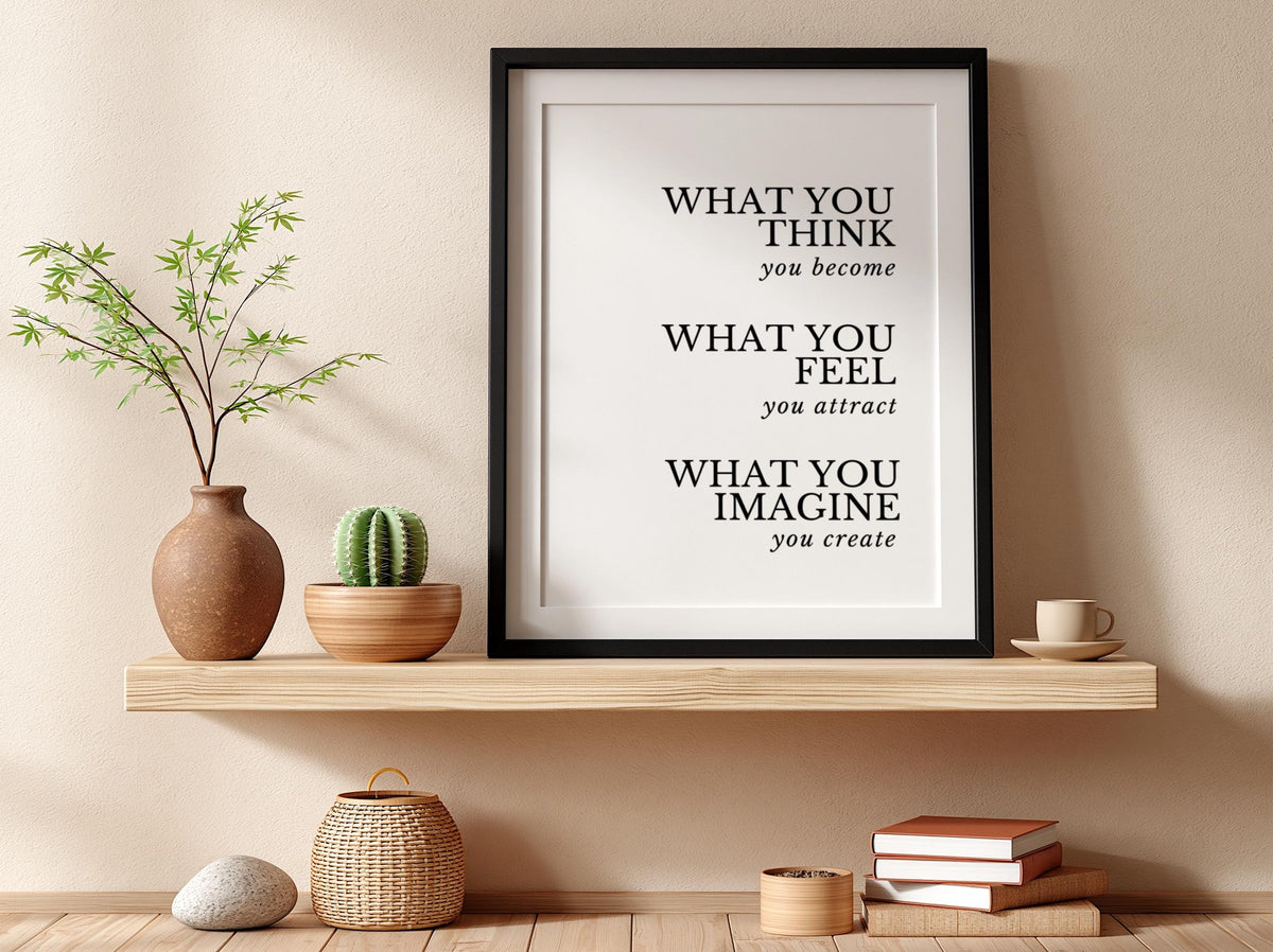 What You Think You Become Poster | White Minimalist Wall Art Print | Motivational Quote | Mindset & Self Growth Decor