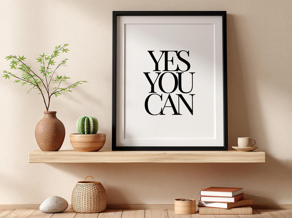 Yes You Can Poster | White Minimalist Wall Art Print | Motivational Quote | Confidence & Mindset Decor | Clean Typography Design
