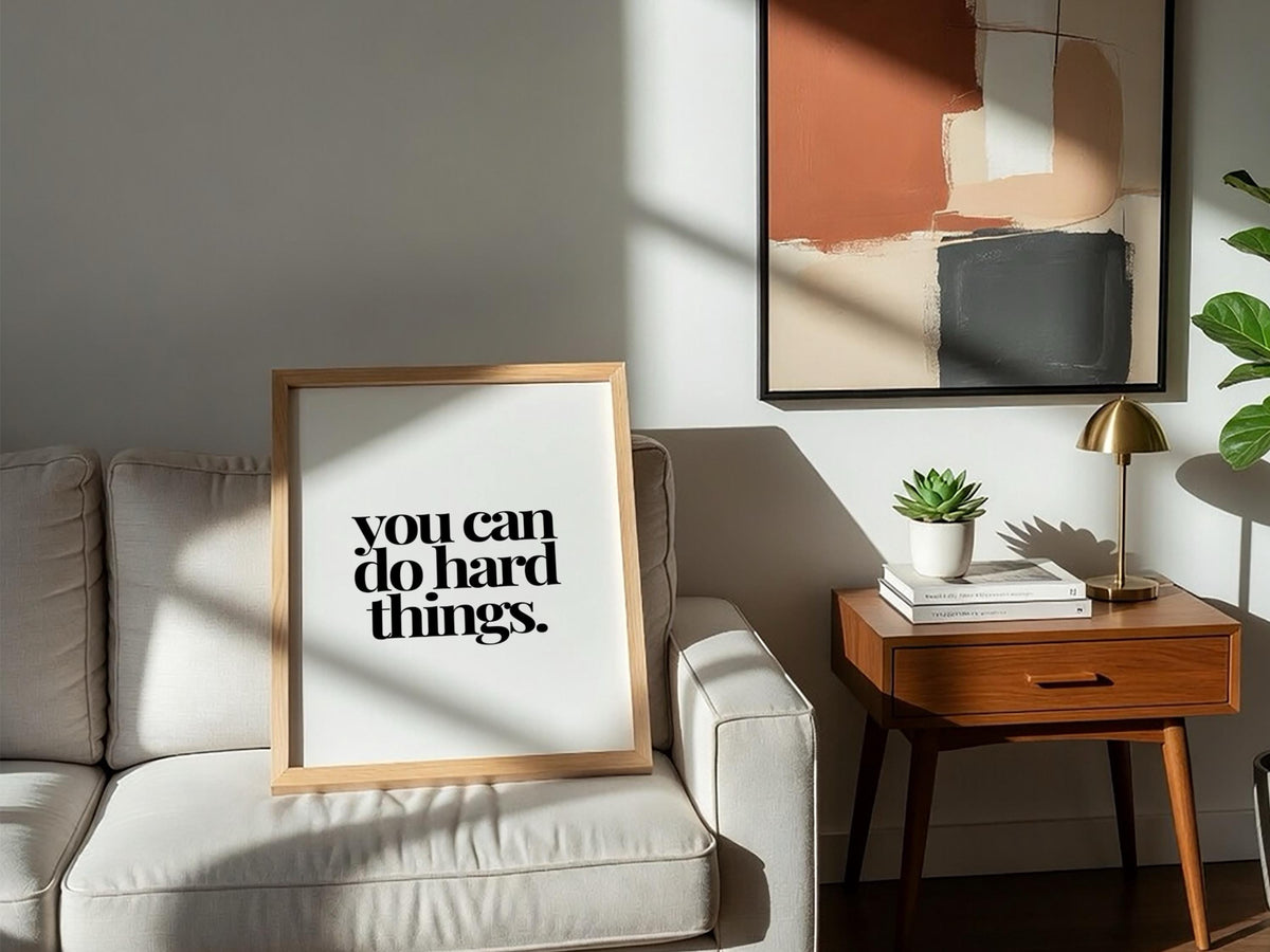 You Can Do Hard Things Poster | White Minimalist Wall Art Print | Motivational Quote | Resilience Mindset Decor | Clean Typography