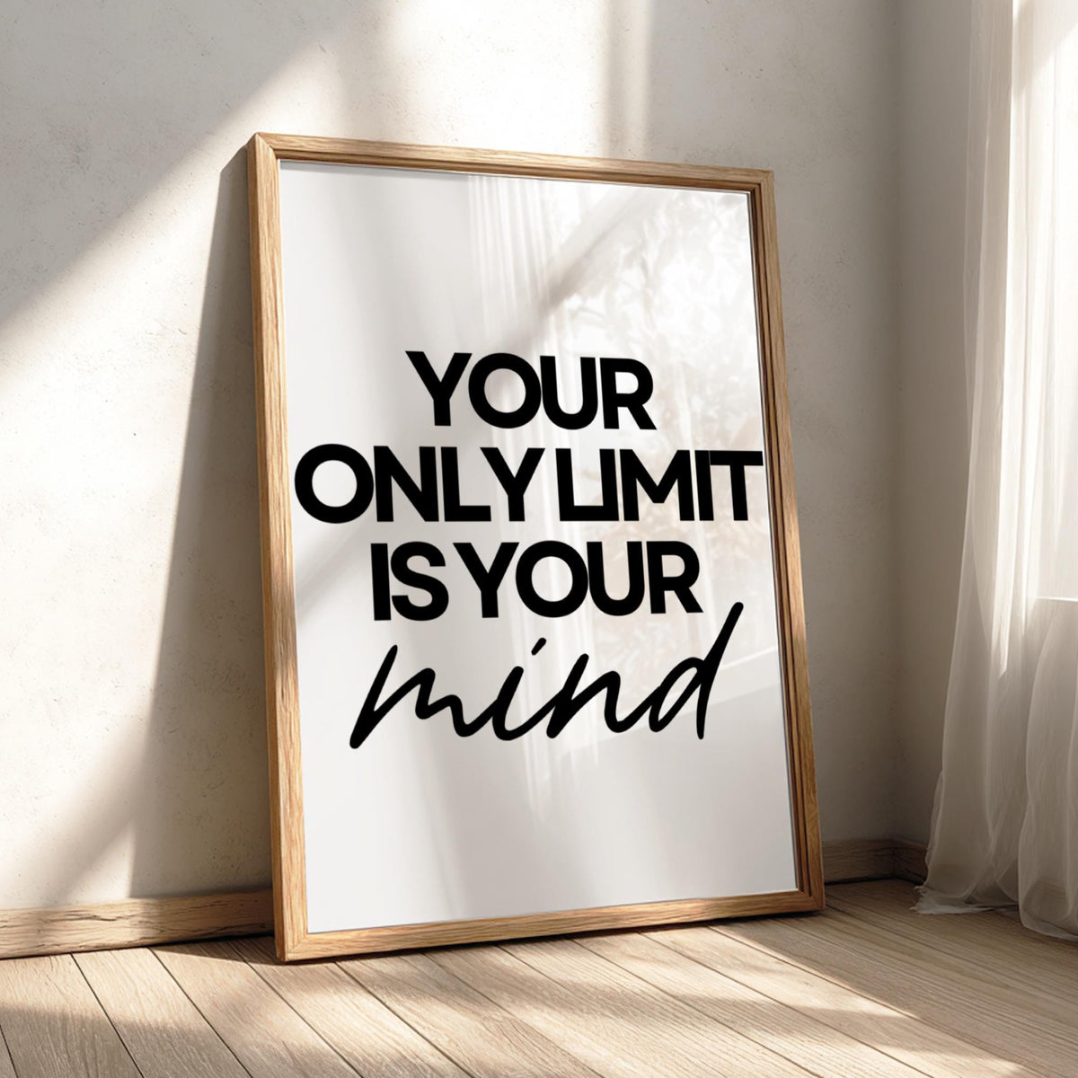 Your Only Limit Is Your Mind Poster | White Minimalist Wall Art Print | Motivational Quote | Mindset & Self Belief Decor