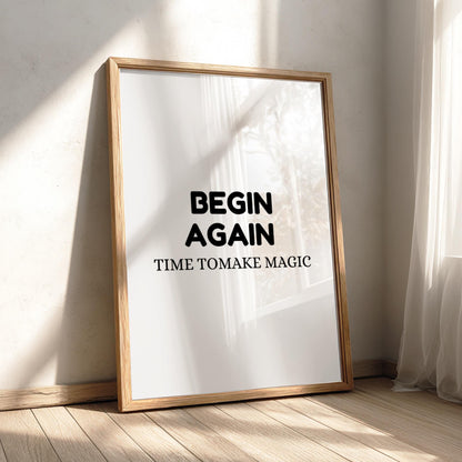 Begin Again Poster | Minimalist Wall Art Print | Modern Typography Quote | Scandinavian Home Decor | Neutral Inspirational Art