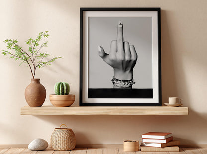 Middle Finger Poster, Punk Rock Wall Art, Black White Print, Edgy Room Decor, Rebel Hand Sign, Badass Poster, Grunge Art Print