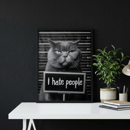 Grumpy Cat Mugshot Print | Introvert Wall Art | Funny Black and White Poster | I Hate People Sign | Quirky Office Decor