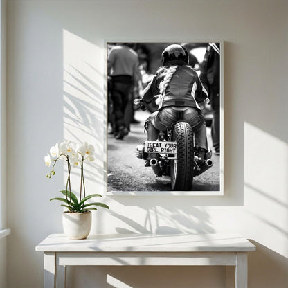 Treat Your Girl Right Print | Female Biker Poster | Black and White Motorcycle Art | Edgy Garage Wall Art | Boss Lady Decor